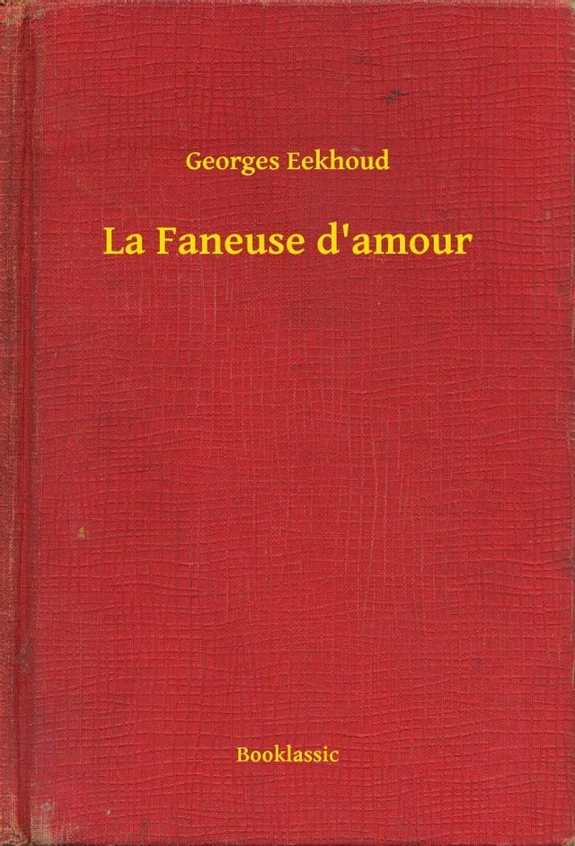  La Faneuse d'amour(Kobo/電子書)