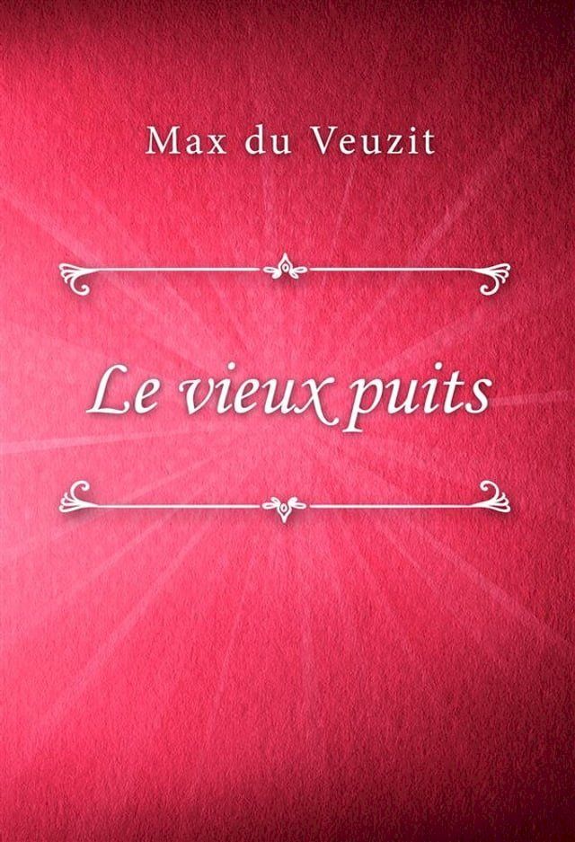  Le vieux puits(Kobo/電子書)