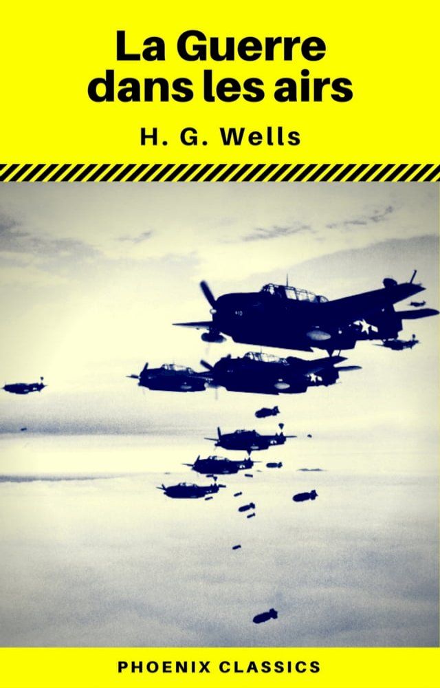  La Guerre dans les airs (Phoenix Classics)(Kobo/電子書)