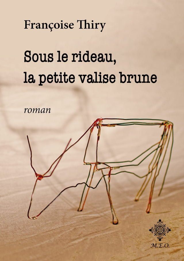  Sous le rideau, la petite valise brune(Kobo/電子書)