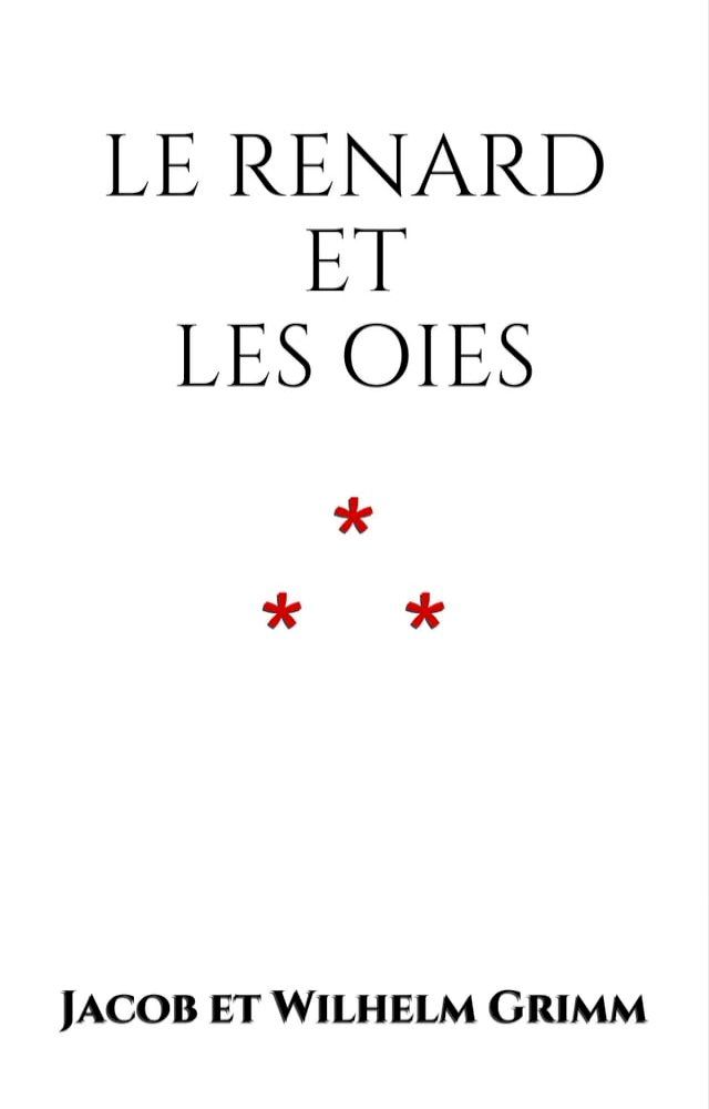  Le Renard et les Oies(Kobo/電子書)