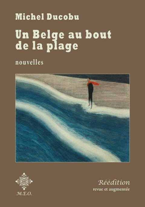 Un Belge au bout de la plage(Kobo/電子書)