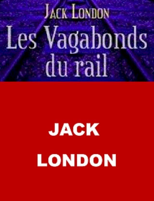  Les Vagabonds du rail(Kobo/電子書)