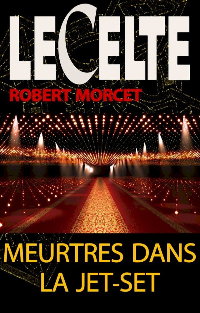  Meurtres dans la Jet-Set(Kobo/電子書)