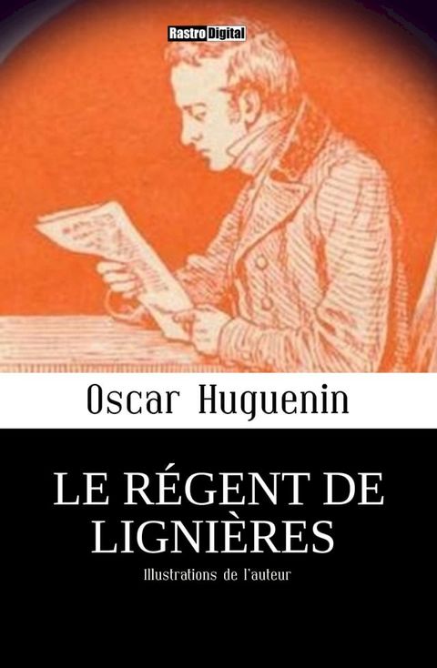 Le Régent de Lignières(Kobo/電子書)