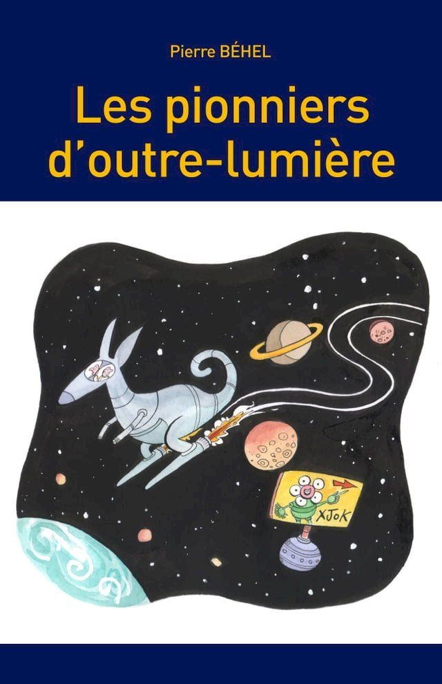  Les pionniers d'outre-lumière(Kobo/電子書)