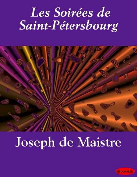 Les Soir&eacute;es de Saint-P&eacute;tersbourg(Kobo/電子書)