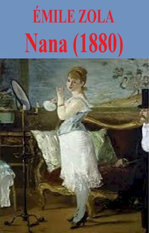 Nana (1880)(Kobo/電子書)