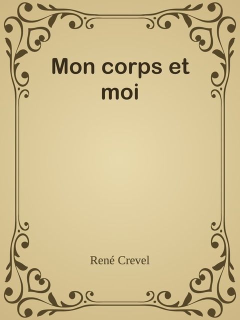 Mon corps et moi(Kobo/電子書)