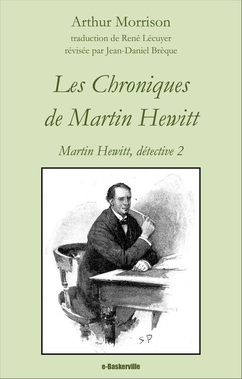 Les Chroniques de Martin Hewitt(Kobo/電子書)