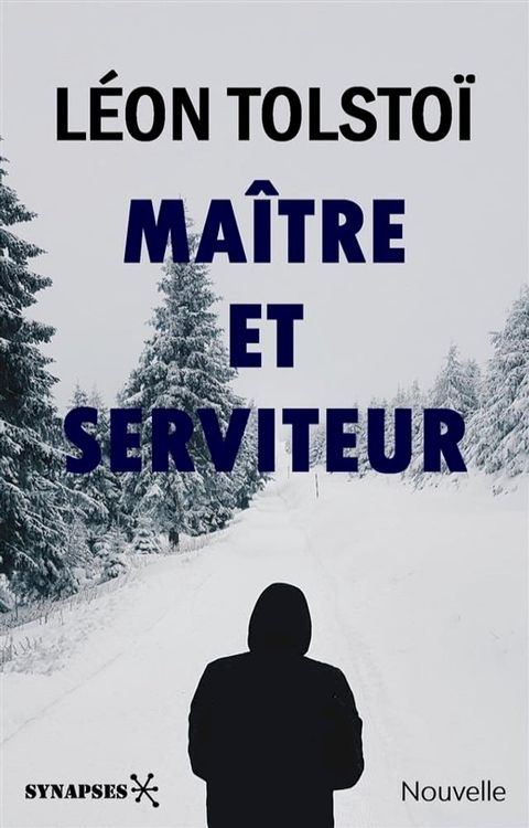 Ma&icirc;tre et Serviteur(Kobo/電子書)