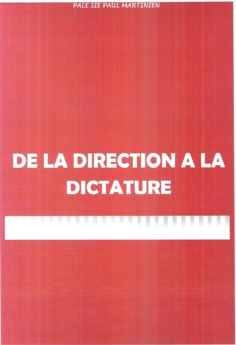 DE LA DIRECTION A LA DICTATURE(Kobo/電子書)