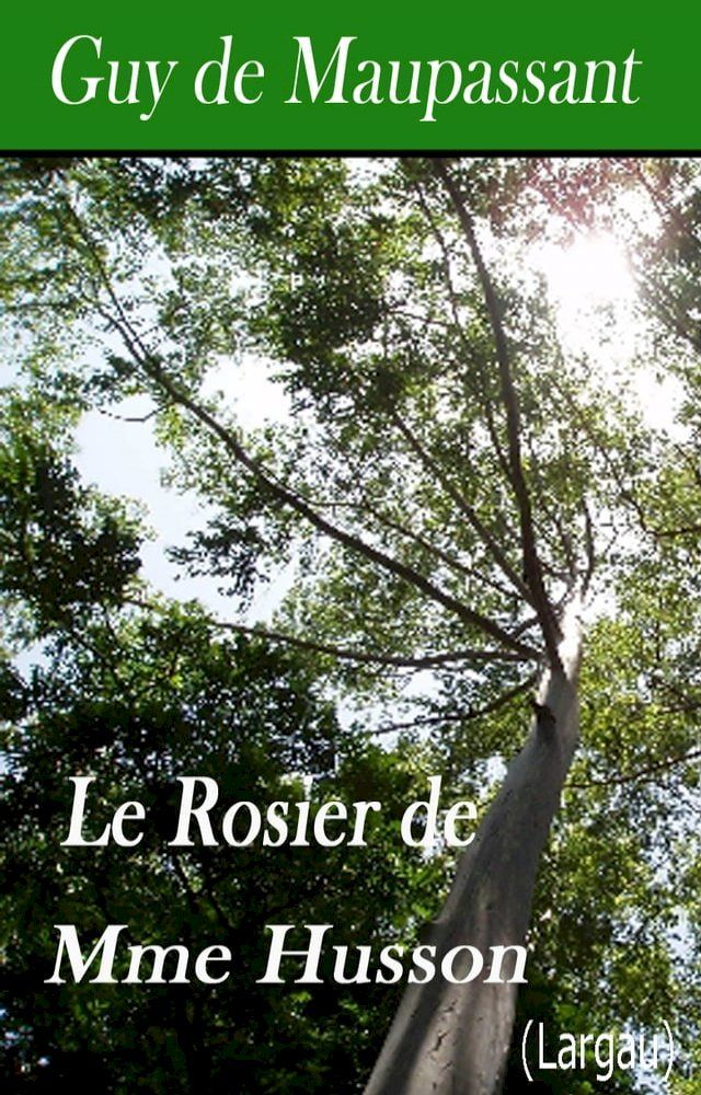  Le Rosier de Mme Husson(Kobo/電子書)