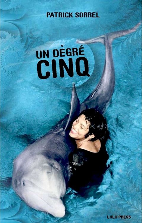 Un degré cinq(Kobo/電子書)