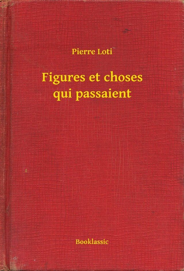  Figures et choses qui passaient(Kobo/電子書)