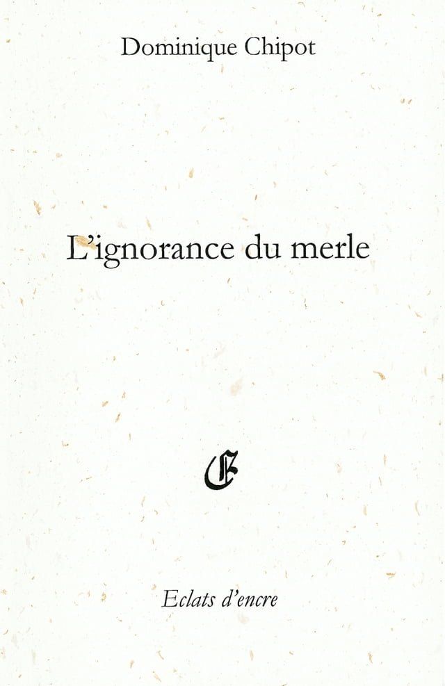  L'ignorance du merle(Kobo/電子書)