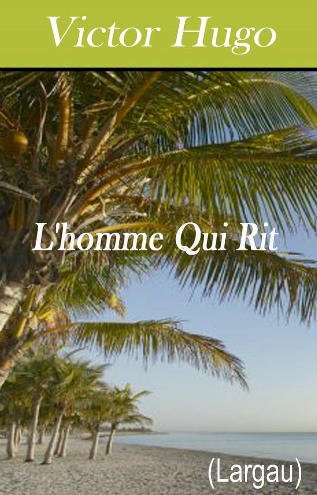  L'homme Qui Rit(Kobo/電子書)