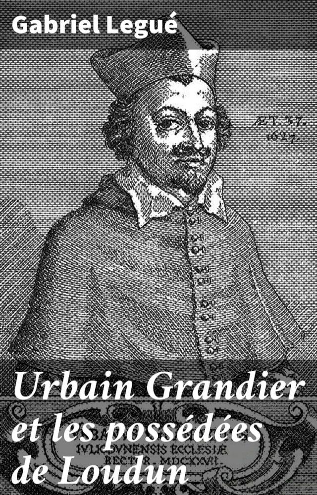  Urbain Grandier et les possédées de Loudun(Kobo/電子書)