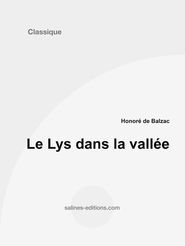  Le Lys dans la vallée(Kobo/電子書)