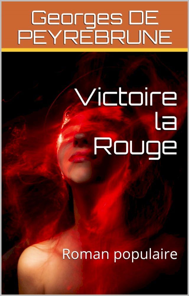  Victoire la Rouge(Kobo/電子書)