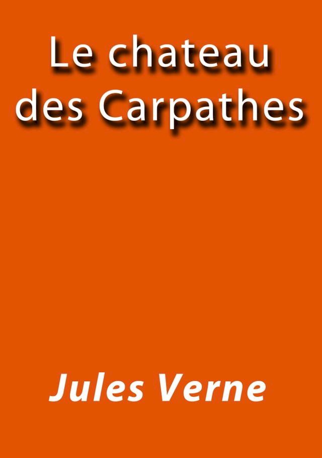  Le chateau des carpathes(Kobo/電子書)