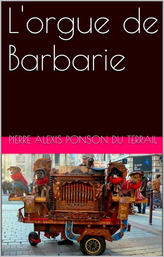  L'orgue de Barbarie(Kobo/電子書)