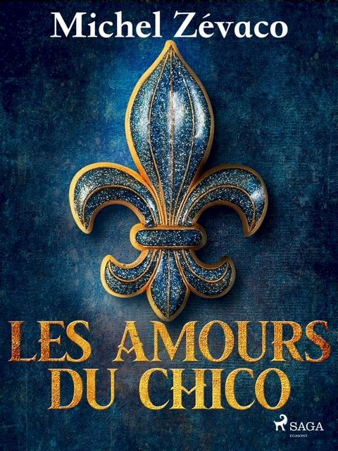 Les Amours du Chico(Kobo/電子書)