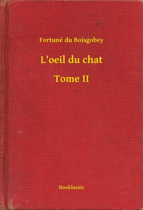 L'oeil du chat - Tome II(Kobo/電子書)