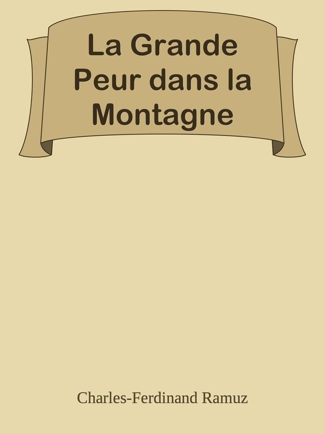  La Grande Peur dans la Montagne(Kobo/電子書)