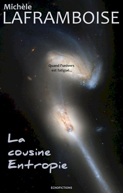 La cousine Entropie(Kobo/電子書)