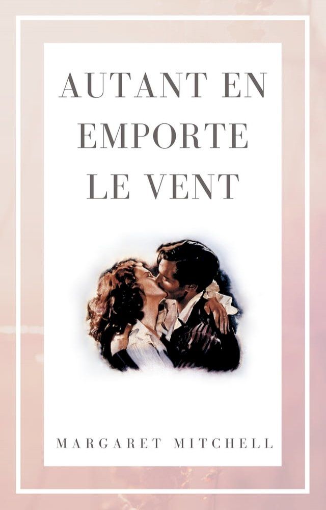  Autant en emporte le vent(Kobo/電子書)