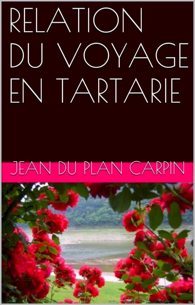  RELATION DU VOYAGE EN TARTARIE(Kobo/電子書)