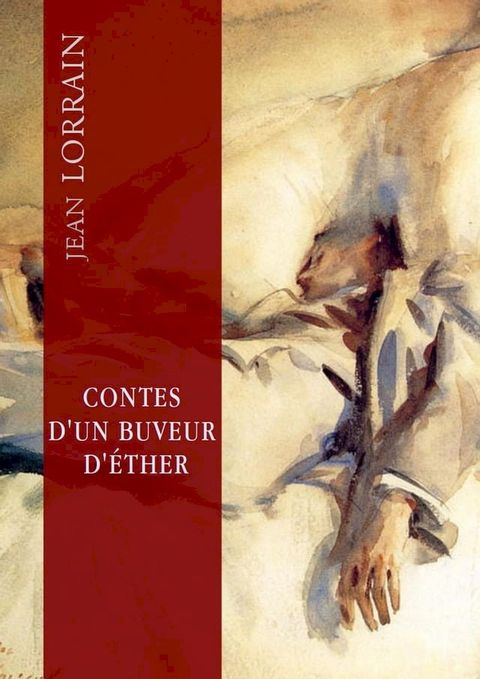 Contes d'un buveur d'&eacute;ther(Kobo/電子書)