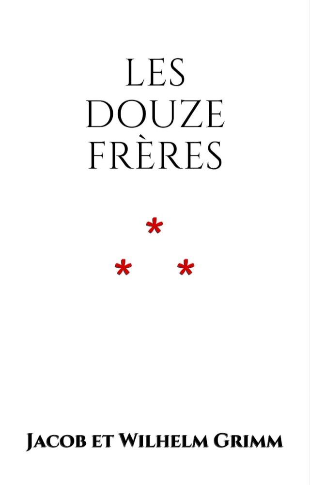  Les Douze Frères(Kobo/電子書)