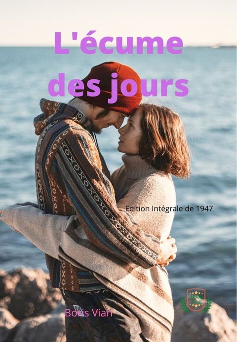 L'&eacute;cume des jours(Kobo/電子書)