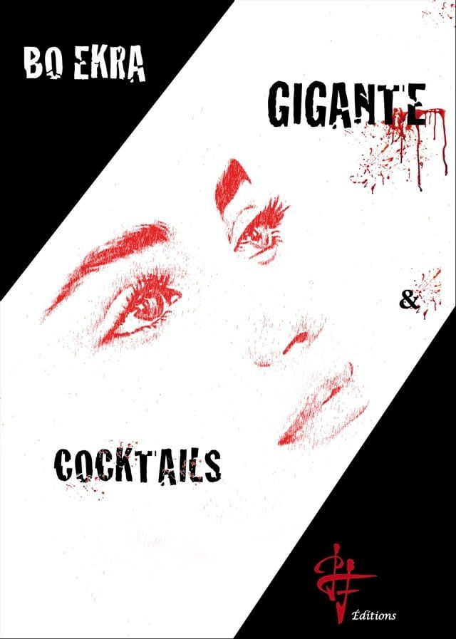  Gigante et Cocktails(Kobo/電子書)