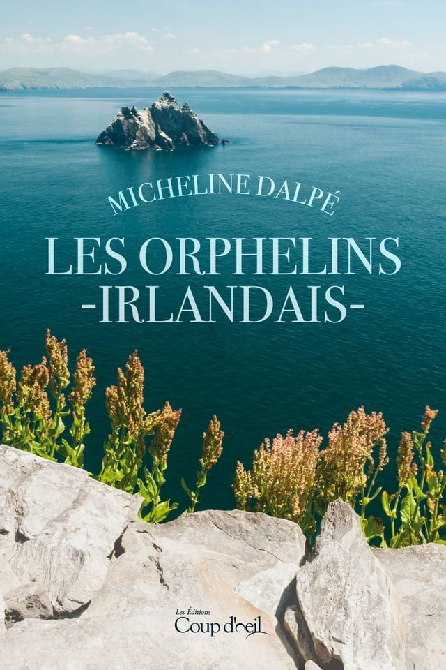  Les orphelins irlandais(Kobo/電子書)