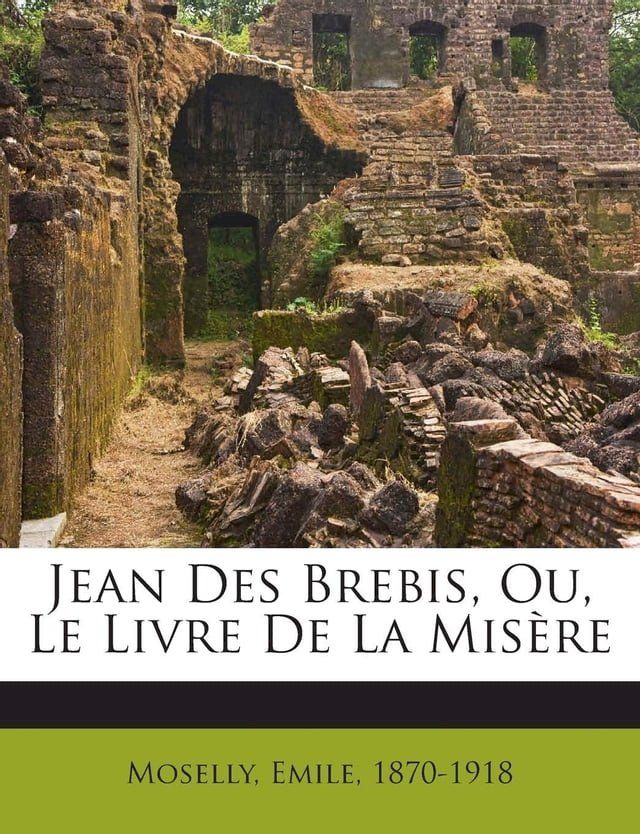  Jean des Brebis ou le Livre de la misère(Kobo/電子書)