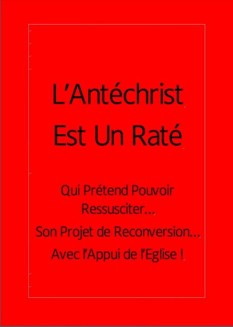 L'Ant&eacute;christ est un rat&eacute;(Kobo/電子書)