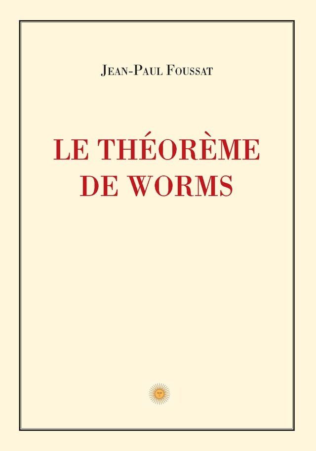  Le Théorème de Worms(Kobo/電子書)