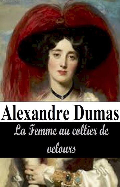 La Femme au collier de velours(Kobo/電子書)