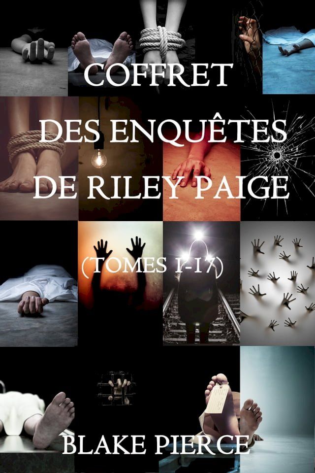  Une offre groupée Mystère Riley Paige : Volumes 1-17(Kobo/電子書)