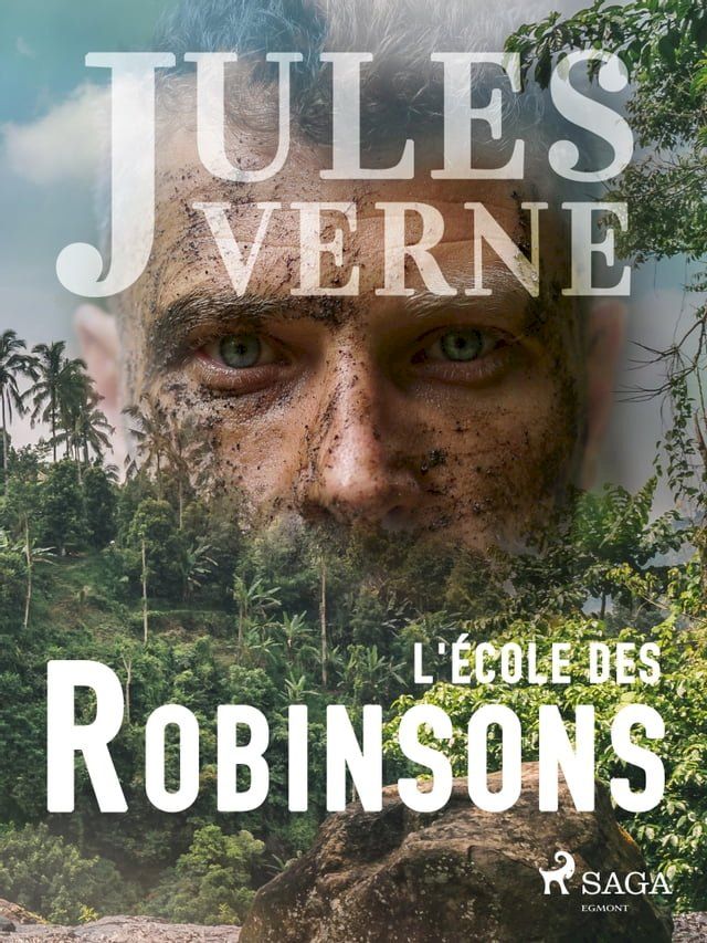  L'&Eacute;cole des Robinsons(Kobo/電子書)