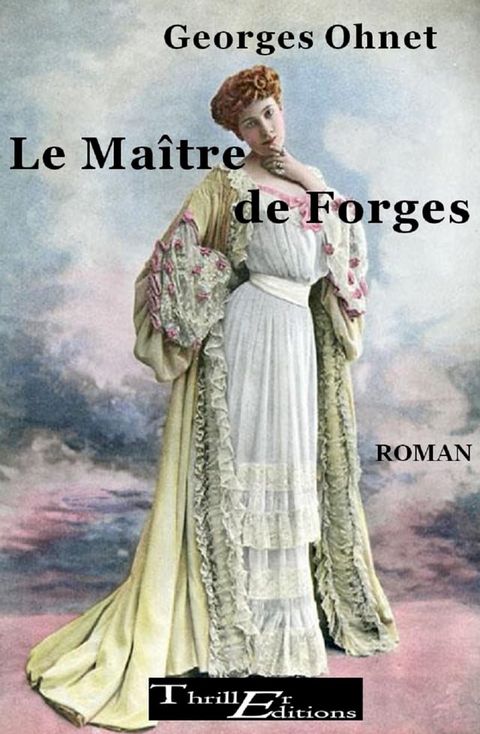 Le ma&icirc;tre de forges(Kobo/電子書)