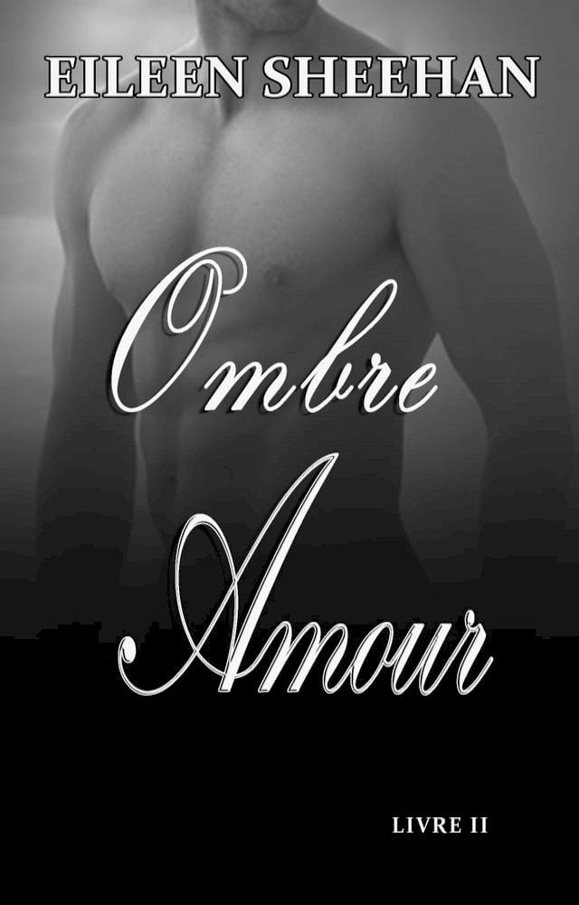  Ombre Amour Livre II(Kobo/電子書)