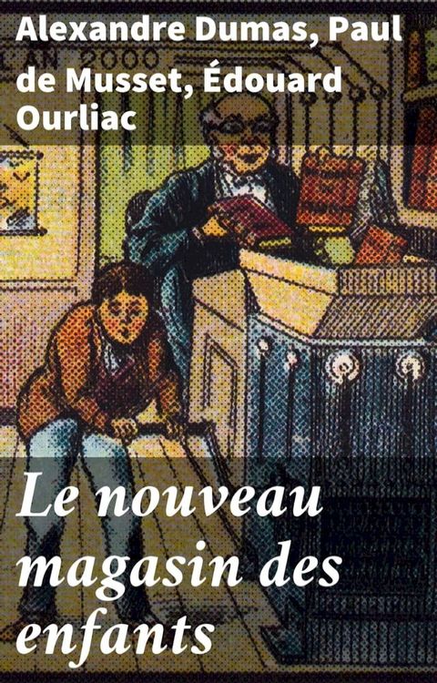 Le nouveau magasin des enfants(Kobo/電子書)