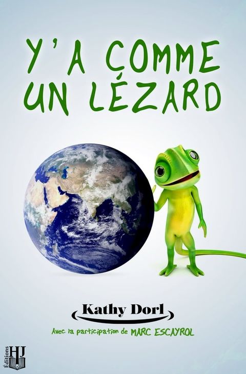 Y’a comme un lézard(Kobo/電子書)