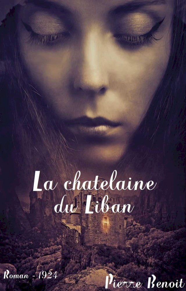  La chatelaine du Liban(Kobo/電子書)