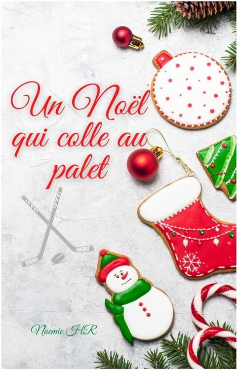 Un No&euml;l qui colle au palet(Kobo/電子書)