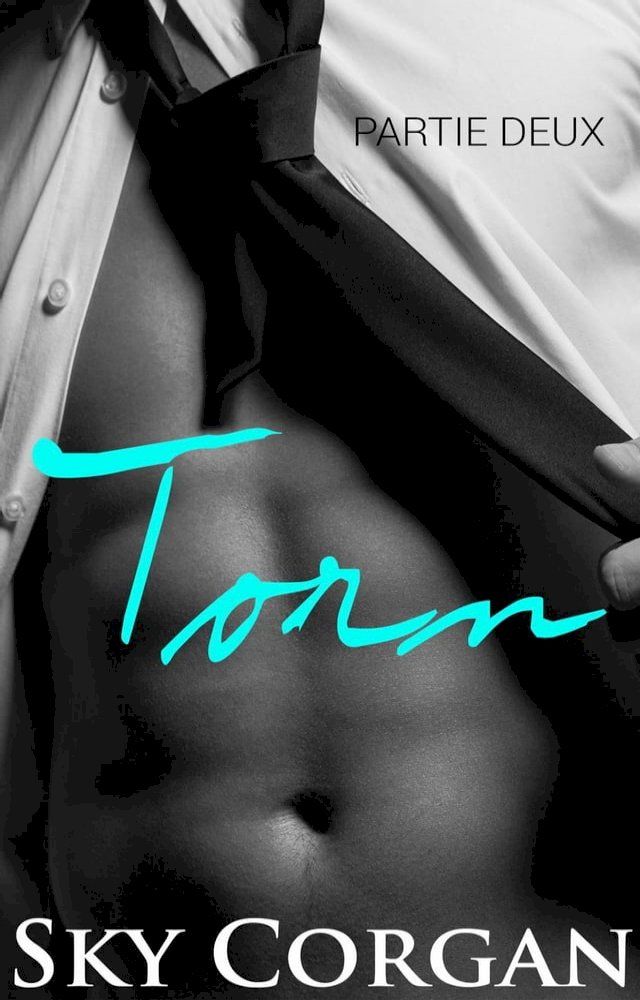  Torn: Partie Deux(Kobo/電子書)